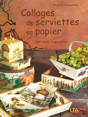 Collages de serviettes en papier sur tous supports