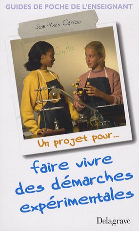 Faire vivre des démarches expérimentales