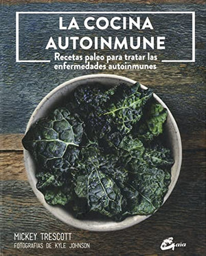 La cocina autoinmune