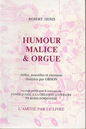 Humour, malice et orgue