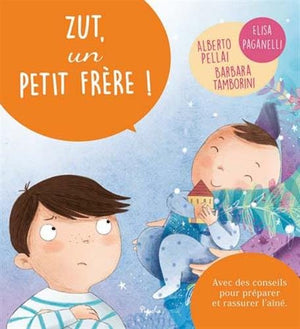 Zut, un petit frère !