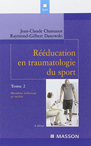 Rééducation en traumatologie du sport