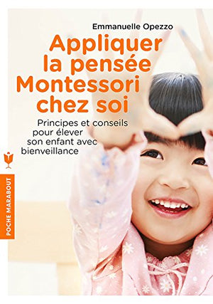 Appliquer la pensée Montessori chez soi