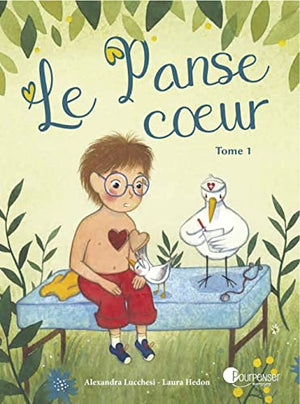 Le Panse coeur Tome 1