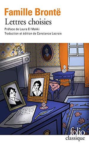 Lettres choisies de la famille Brontë (1821-1855)