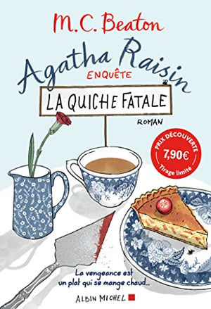 La quiche fatale