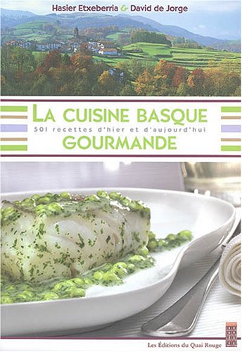 La Cuisine Basque Gourmande