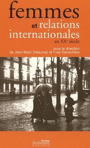 Femmes et relations internationales au XXe siècle