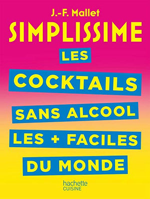 Simplissime cocktails et boissons sans alcool