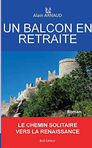 Un balcon en retraite