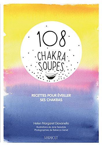 108 chakras soupes