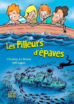 Pilleurs d'épaves