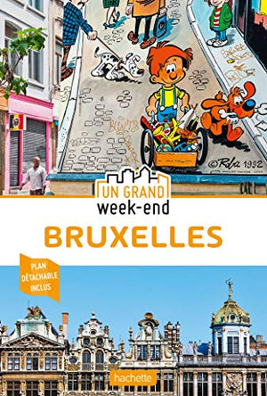 Guide Un Grand Week-End à Bruxelles 2020