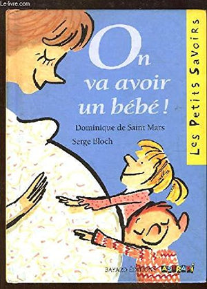 On va avoir un bébé !