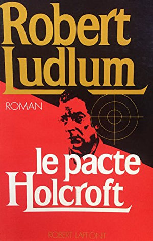 Le pacte Holcroft