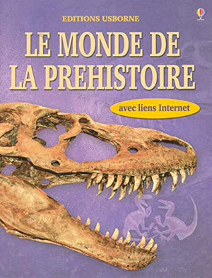 Le monde de la préhistoire