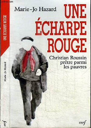 UNE ÉCHARPE ROUGE