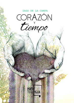 Corazón y tiempo (Prosa poética)