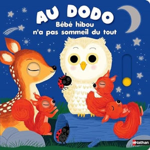 Au dodo ! Bébé hibou n'a pas sommeil du tout