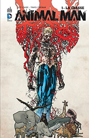 Animal Man - Tome 1