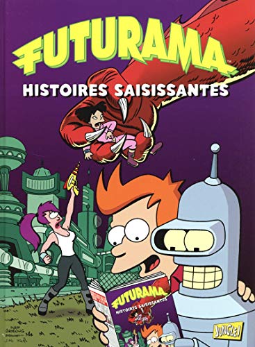 Futurama - Tome 3 Histoire saisissante (3)