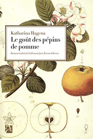 Le goût des pépins de pomme