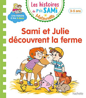 Sami et Julie découvrent la ferme