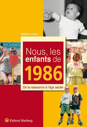 Nous, les enfants de 1986