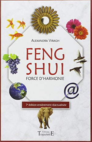 Feng Shui - Force d'harmonie