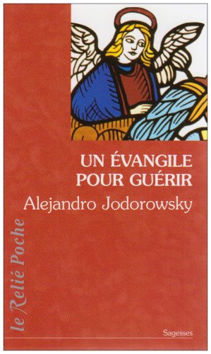 Un évangile pour guérir