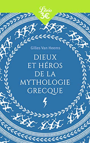 Dieux et héros de la mythologie grecque