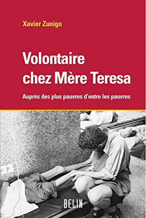 Volontaires chez Mère Teresa