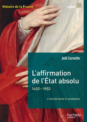 L'affirmation de l'Etat absolu