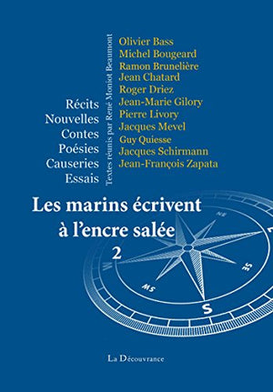 Les marins écrivent à l'encre salée