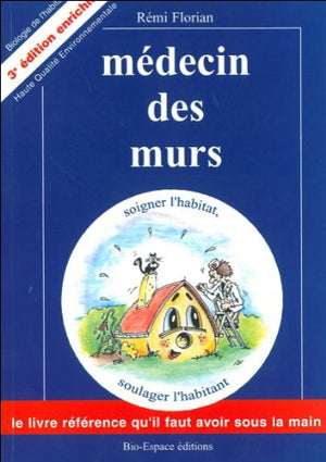 Médecin des murs