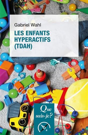 Les enfants hyperactifs