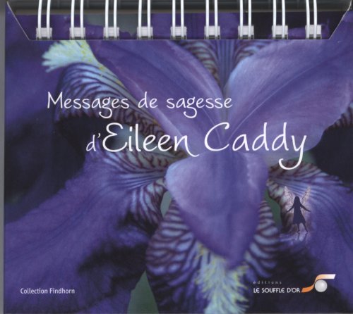 Messages de sagesse d'Eileen Caddy