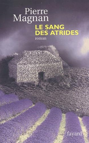 Le sang des Atrides