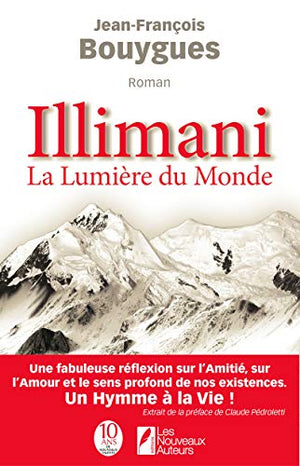 Illimani, La lumière du monde