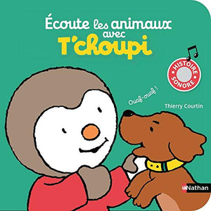 Ecoute les animaux avec T'choupi