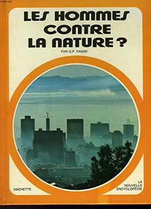 Les Hommes contre la nature