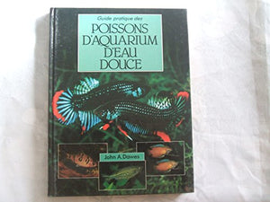 Guide pratique poissons aquarium eau douce