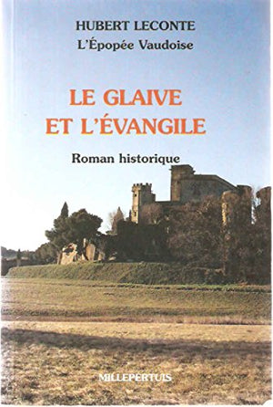 Le Glaive et l'Evangile