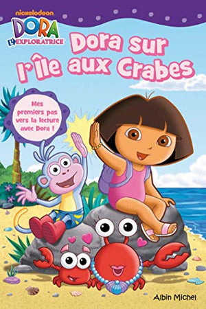 DORA SUR ÎLE AUX CRABES -Facile à lire