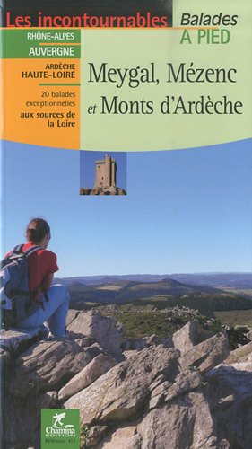 Meygal, Mézenc et monts d'Ardèche