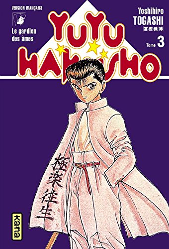 Yuyu Hakusho : Le Gardien des âmes, tome 3