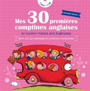 Mes 30 premières comptines anglaises