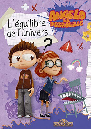 Angelo la Débrouille - L'Equilibre de l'univers