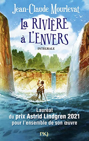 La rivière à l'envers - Intégrale