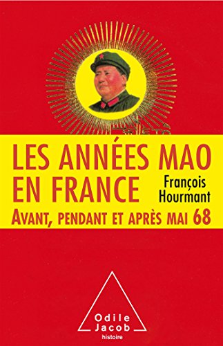 Les Années Mao en France